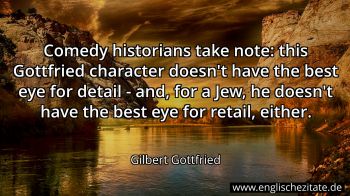 Englisches Zitat von Gilbert Gottfried als Bild