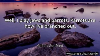 Englisches Zitat von Gilbert Gottfried als Bild