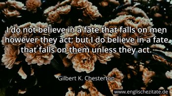 Englisches Zitat von Gilbert K. Chesterton als Bild