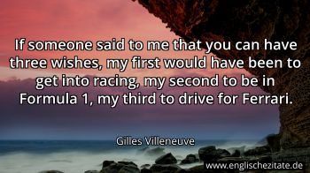 Englisches Zitat von Gilles Villeneuve als Bild