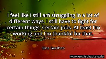 Englisches Zitat von Gina Gershon als Bild
