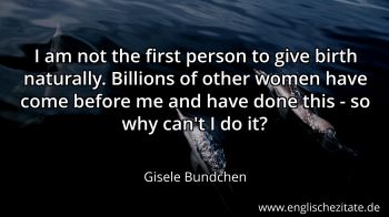 Englisches Zitat von Gisele Bundchen als Bild
