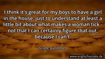 Englisches Zitat von Gisele Bundchen als Bild