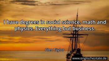 Englisches Zitat von Glen Taylor als Bild