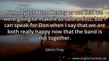 Englisches Zitat von Glenn Frey als Bild