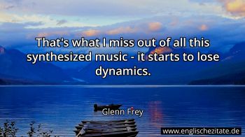 Englisches Zitat von Glenn Frey als Bild
