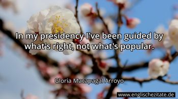 Englisches Zitat von Gloria Macapagal Arroyo als Bild