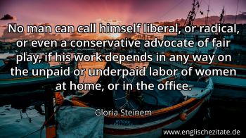 Englisches Zitat von Gloria Steinem als Bild