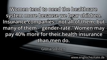 Englisches Zitat von Gloria Steinem als Bild