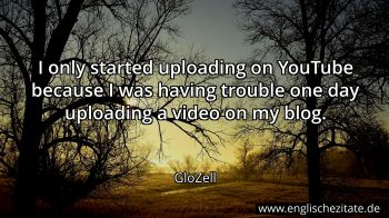 Englisches Zitat von GloZell als Bild