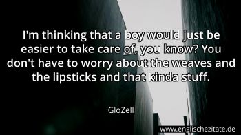 Englisches Zitat von GloZell als Bild