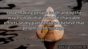 Englisches Zitat von Goldie Hawn als Bild