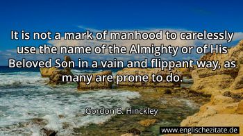 Englisches Zitat von Gordon B. Hinckley als Bild