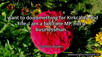 Englisches Zitat von Gordon Brown als Bild