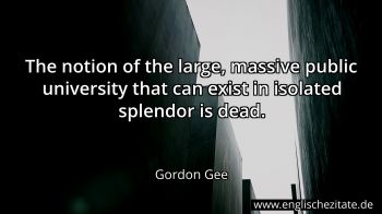 Englisches Zitat von Gordon Gee als Bild