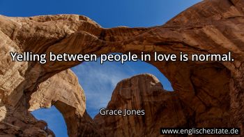 Englisches Zitat von Grace Jones als Bild