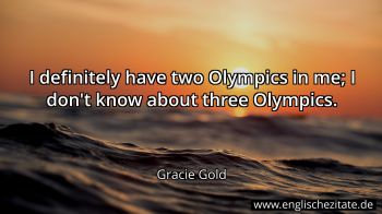 Englisches Zitat von Gracie Gold als Bild