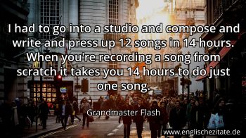 Englisches Zitat von Grandmaster Flash als Bild