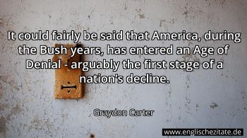 Englisches Zitat von Graydon Carter als Bild