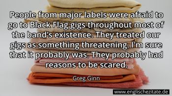 Englisches Zitat von Greg Ginn als Bild