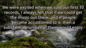 Englisches Zitat von Greg Ginn als Bild