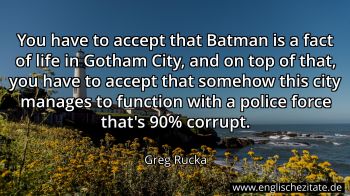 Englisches Zitat von Greg Rucka als Bild