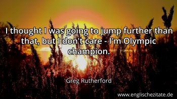 Englisches Zitat von Greg Rutherford als Bild