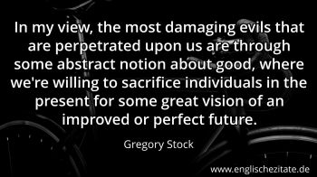 Englisches Zitat von Gregory Stock als Bild