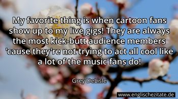 Englisches Zitat von Grey DeLisle als Bild