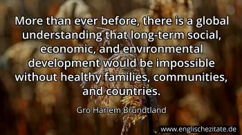 Englisches Zitat von Gro Harlem Brundtland als Bild