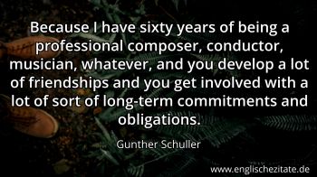Englisches Zitat von Gunther Schuller als Bild