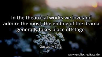 Englisches Zitat von Gustav Mahler als Bild