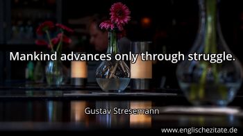 Englisches Zitat von Gustav Stresemann als Bild