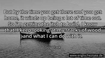 Englisches Zitat von Guy Clark als Bild