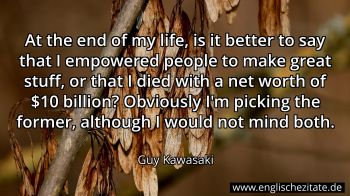 Englisches Zitat von Guy Kawasaki als Bild