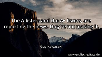 Englisches Zitat von Guy Kawasaki als Bild