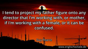 Englisches Zitat von Guy Pearce als Bild