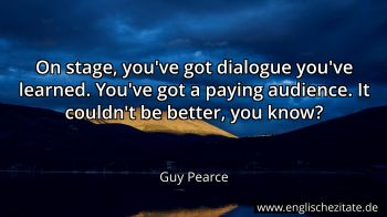 Englisches Zitat von Guy Pearce als Bild