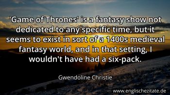 Englisches Zitat von Gwendoline Christie als Bild