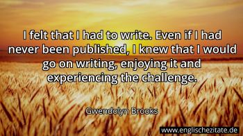 Englisches Zitat von Gwendolyn Brooks als Bild