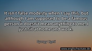 Englisches Zitat von Gyorgy Ligeti als Bild