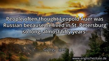 Englisches Zitat von Gyorgy Ligeti als Bild