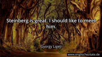 Englisches Zitat von Gyorgy Ligeti als Bild
