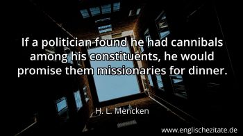 Englisches Zitat von H. L. Mencken als Bild