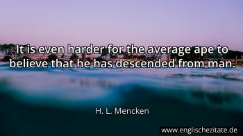 Englisches Zitat von H. L. Mencken als Bild