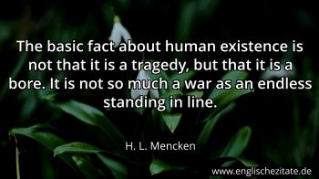 Englisches Zitat von H. L. Mencken als Bild