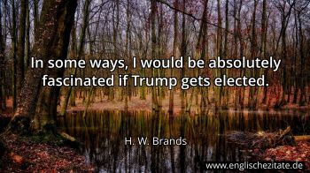 Englisches Zitat von H. W. Brands als Bild