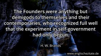 Englisches Zitat von H. W. Brands als Bild