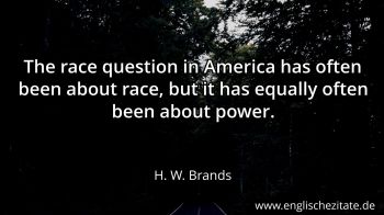 Englisches Zitat von H. W. Brands als Bild