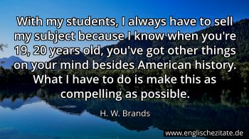 Englisches Zitat von H. W. Brands als Bild